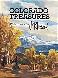 Colorado Treasures (Hardcover)