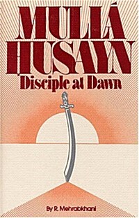 Mulla Husayn (Hardcover)