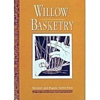 Willow Basketry (Hardcover, First Edition)