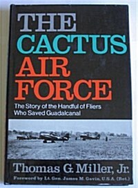 Cactus Air Force (Hardcover)