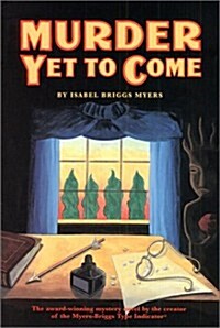 Murder Yet to Come (Paperback)