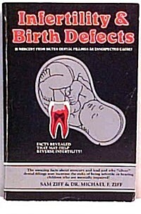 Infertility and Birth Defects (Paperback)