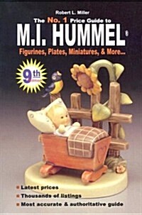 No. 1 Price Guide to M.I. Hummel Figurines, Plates, More... (Mi Hummel Figurines, Plates, Miniatures &  More Price Guide) (Paperback, 9th)