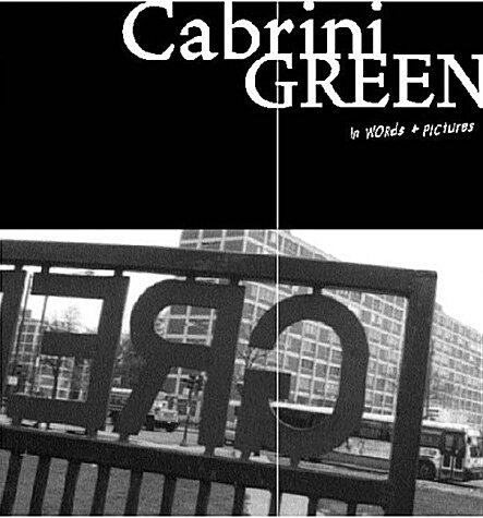 Cabrini-Green (Paperback, 1st)