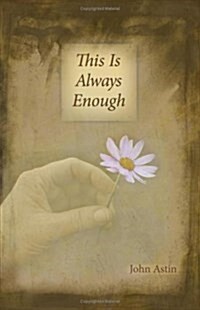 This is Always Enough (Paperback)