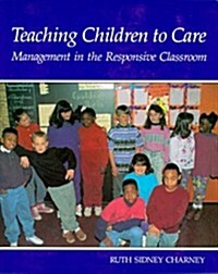 Teaching Children to Care (Paperback)