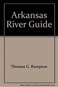 Arkansas River Guide (Paperback)