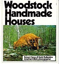 Woodstock Handmade Houses (Paperback, 2nd)