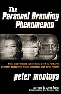 The Personal Branding Phenomenon (Hardcover)