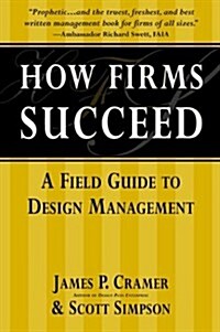 How Firms Succeed (Paperback, 2nd, Illustrated)
