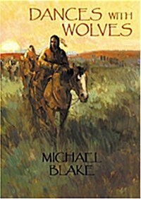 Dances with Wolves (Hardcover, 2nd hardcover ed)