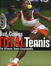 Total Tennis (Hardcover, Revised, Subsequent)