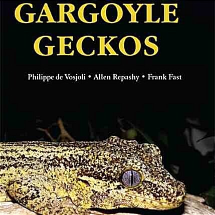 Gargoyle Geckos (Paperback, 1st)
