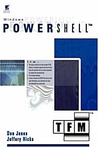 Microsoft Windows PowerShell: TFM (Paperback, 1st)