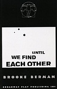 Until We Find Each Other (Paperback)