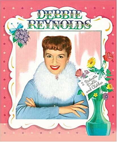 Debbie Reynolds Paper Dolls (Paperback, 1st)