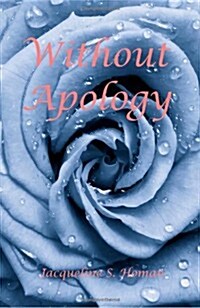 Without Apology (Paperback)