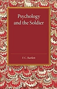 Psychology and the Soldier (Paperback)