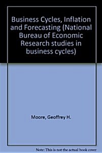 Business Cycles: Inflation and Forecasting (Paperback, 2nd)