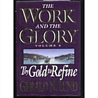 Thy Gold to Refine (Hardcover)
