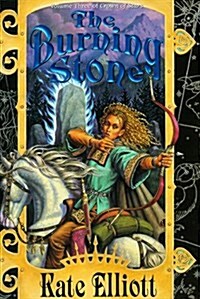 The Burning Stone (Crown of Stars, Vol. 3) (Hardcover)