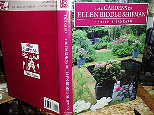 The Gardens of Ellen Biddle Shipman (Hardcover)