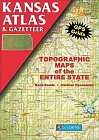 Kansas Atlas & Gazetteer (Paperback, 1st)