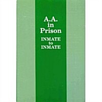 A A in Prison (Paperback)