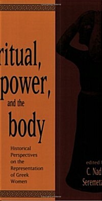 Ritual Power and the Body (Paperback)