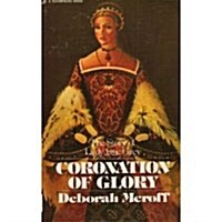 Coronation of Glory (Paperback)