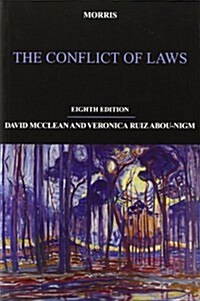 Morris : The Conflict of Laws (Paperback, 8 Rev ed)