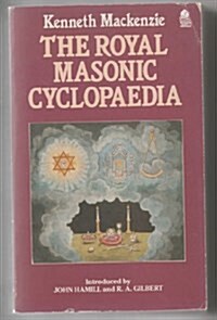 [중고] The Royal Masonic Cyclopaedia (Masonic classics) (Paperback, 0)