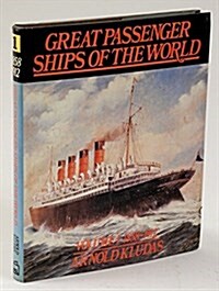 Great Passenger Ships of the World (Hardcover, Reprint)