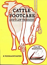 Cattle Footcare & Claw Trimming (Paperback, Revised ed)