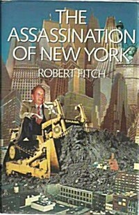The Assassination of New York (Hardcover)