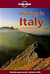 Lonely Planet Walking in Italy (Walking in Italy, 1st ed) (Paperback, 1st)