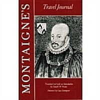 Montaignes Travel Journal (Paperback)