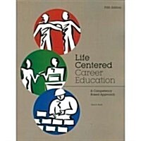 Life Centered Career Education (Paperback, 5th)
