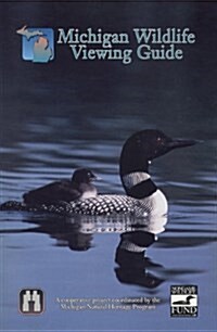 Michigan Wildlife Viewing Guide (Paperback)