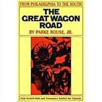 The Great Wagon Road (Paperback)