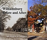 Williamsburg Before and After (Hardcover)