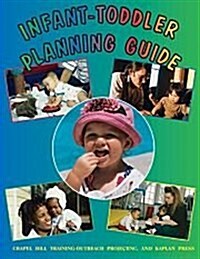 Infant-Toddler Planning Guide (Paperback)