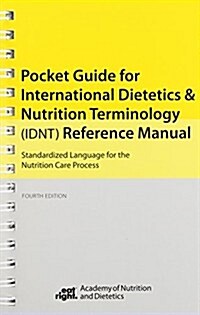 International Dietetics and Nutritional Terminology Pocket Guide (Paperback, 4th)