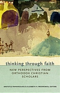 Thinking Through the Faith (Paperback)