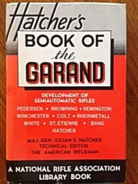 Book of the Garand (Hardcover)