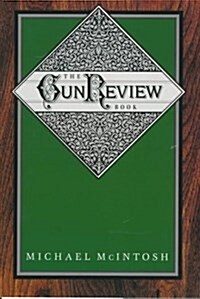 The Gun Review Book (Paperback, First Edition)