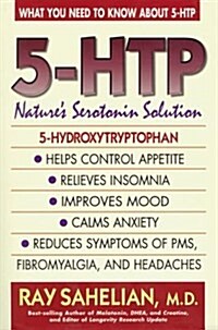 5-HTP: Natures Serotonin Solution (Paperback, 1st)