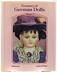 Treasury of German Dolls (Album 1) (Hardcover, 0)