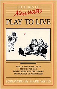 Play to Live (Paperback, 1st)