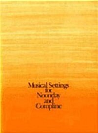 Musical Settings for Noonday and Compline - Package of 10 (Paperback)